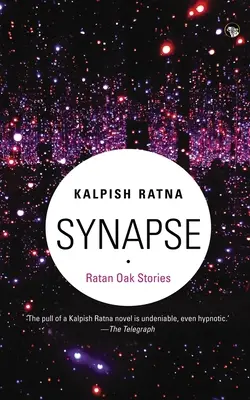 Sinapsis: Historias de Ratan Oak - Synapse: Ratan Oak Stories