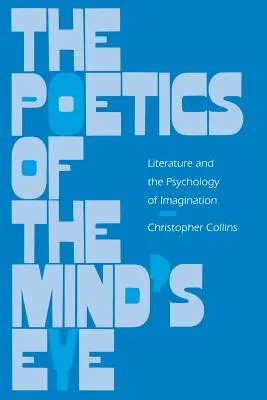 La poética del ojo de la mente: Literatura y psicología de la imaginación - The Poetics of the Mind's Eye: Literature and the Psychology of Imagination