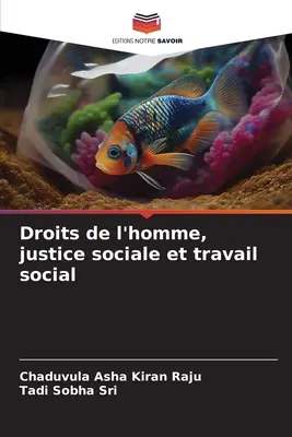 Derechos humanos, justicia social y trabajo social - Droits de l'homme, justice sociale et travail social