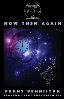 Ahora y después otra vez - Now Then Again