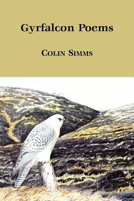 Poemas sobre el halcón gerifalte - Gyrfalcon Poems