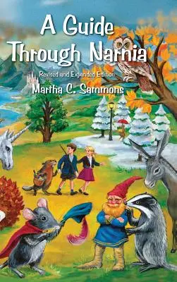 Una guía por Narnia - A Guide Through Narnia