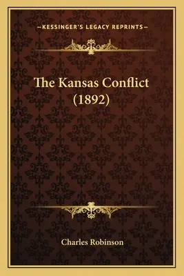 El conflicto de Kansas (1892) - The Kansas Conflict (1892)