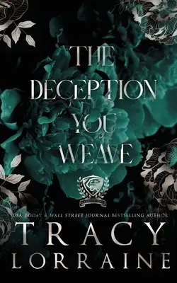 El engaño que tejiste: Edición especial impresa - The Deception You Weave: Special Edition Print