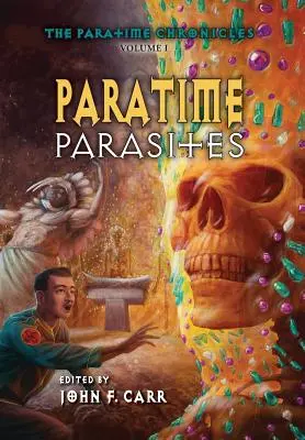 Parásitos paratiempo - Paratime Parasites