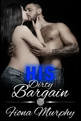 Su sucio negocio: Romance BBW - His Dirty Bargain: BBW Romance