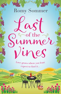 Las últimas viñas del verano - Last of the Summer Vines