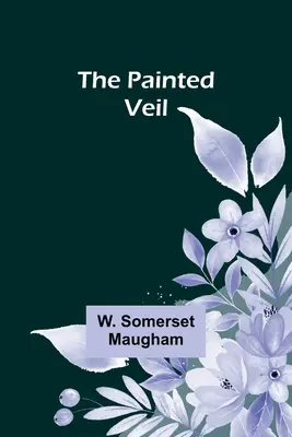 El velo pintado - The Painted Veil