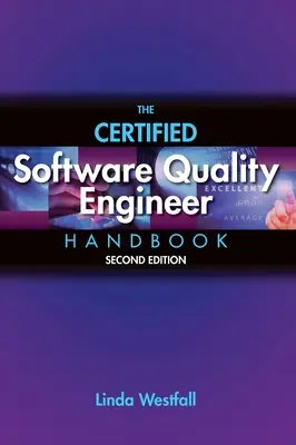 Manual del ingeniero de calidad de software certificado - The Certified Software Quality Engineer Handbook