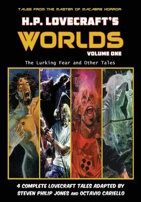 Los mundos de H.P. Lovecraft - Volumen uno: El miedo acechante y otros relatos - H.P. Lovecraft's Worlds - Volume One: The Lurking Fear and Other Tales