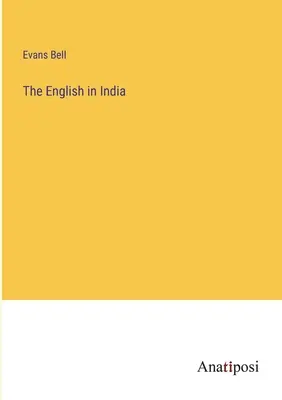 Los ingleses en la India - The English in India