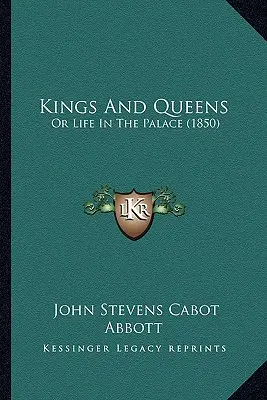 Reyes y reinas: O la vida en palacio (1850) - Kings And Queens: Or Life In The Palace (1850)