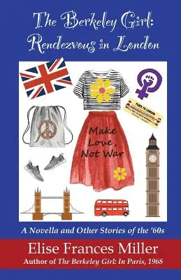 La chica de Berkeley: Cita en Londres - The Berkeley Girl: Rendezvous in London