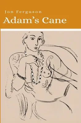 El bastón de Adán - Adam's Cane
