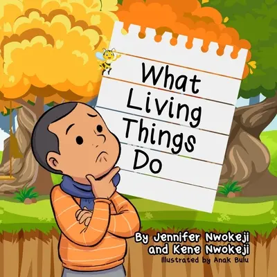 Lo que hacen los seres vivos - What Living Things Do