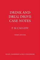 Casos de conducción bajo los efectos del alcohol y las drogas Apuntes - Drink and Drug Drive Cases Notes