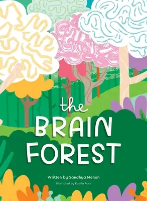 El bosque del cerebro - The Brain Forest