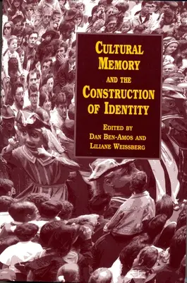 Memoria cultural y construcción de la identidad - Cultural Memory and the Construction of Identity