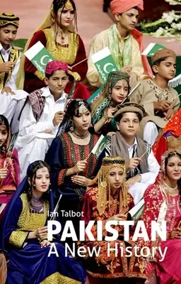 Pakistán: Una nueva historia - Pakistan: A New History