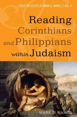 La lectura de Corintios y Filipenses en el judaísmo - Reading Corinthians and Philippians within Judaism