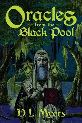 Oráculos de la piscina negra - Oracles from the Black Pool