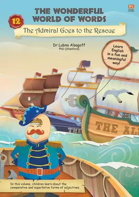 El almirante va al rescate: Volumen 12 - The Admiral Goes to the Rescue: Volume 12