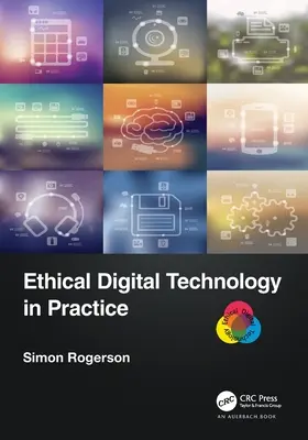 Tecnología digital ética en la práctica - Ethical Digital Technology in Practice