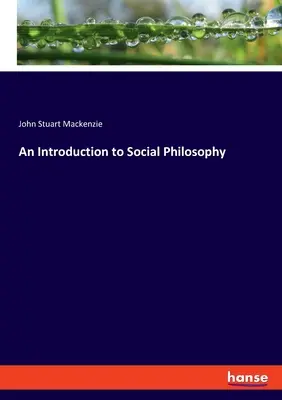 Introducción a la filosofía social - An Introduction to Social Philosophy