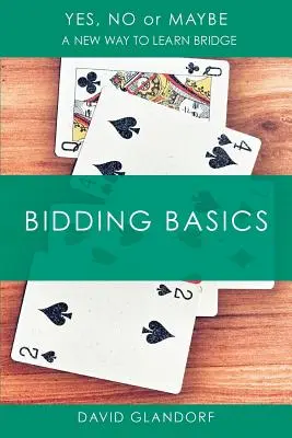 Ynm: Fundamentos de la puja - Ynm: Bidding Basics