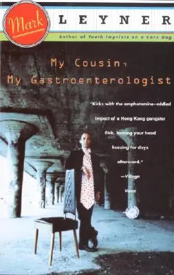 Mi primo, mi gastroenterólogo - My Cousin, My Gastroenterologist