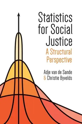 Estadísticas para la justicia social: Una perspectiva estructural - Statistics for Social Justice: A Structural Perspective