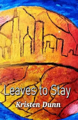 Hojas para quedarse - Leaves to Stay