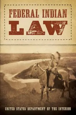 Ley Federal Indígena (1958) - Federal Indian Law (1958)