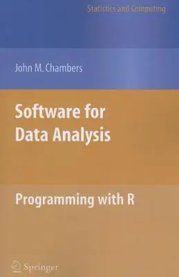 Software para el análisis de datos: Programación con R - Software for Data Analysis: Programming with R