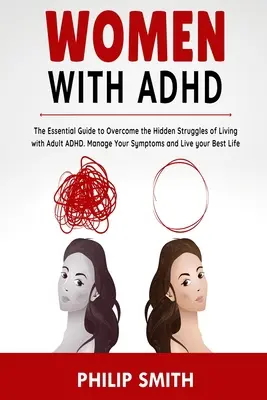 Mujeres con TDAH - Women with ADHD