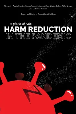 Una pizca de sal: reducción de daños en la pandemia - A Pinch of Salt: Harm Reduction in the Pandemic