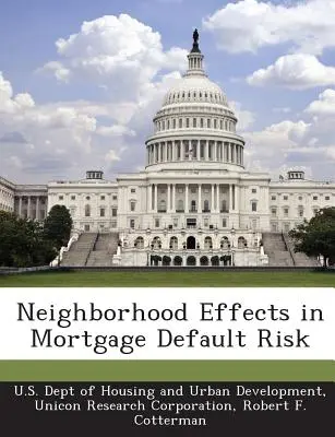 Efectos vecinales en el riesgo de impago hipotecario - Neighborhood Effects in Mortgage Default Risk