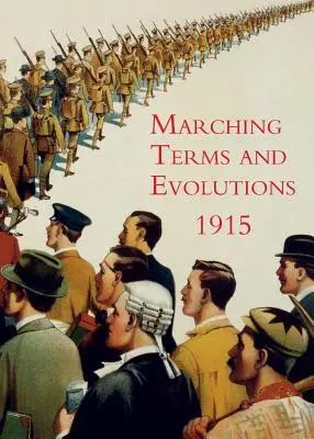Términos de marcha y evoluciones - Marching Terms and Evolitions