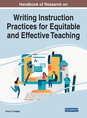 Manual de investigación sobre la enseñanza de la escritura Prácticas para una enseñanza equitativa y eficaz - Handbook of Research on Writing Instruction Practices for Equitable and Effective Teaching