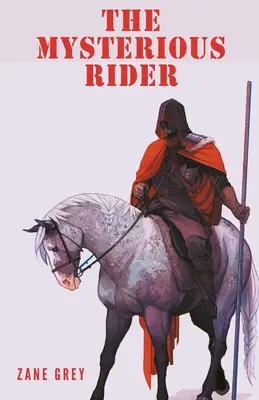 El jinete misterioso - The Mysterious Rider