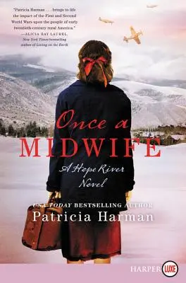 Once a Midwife: Una novela de Hope River - Once a Midwife: A Hope River Novel