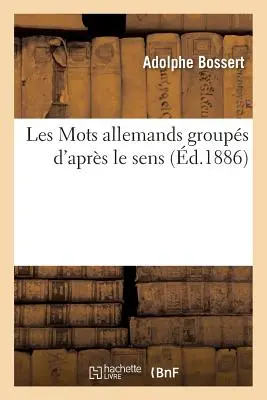 Les Mots Allemands Groups d'Aprs Le Sens