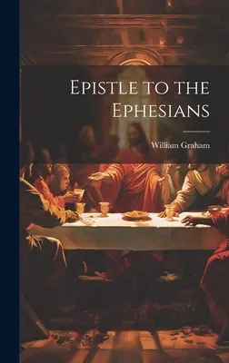 Epístola a los Efesios - Epistle to the Ephesians