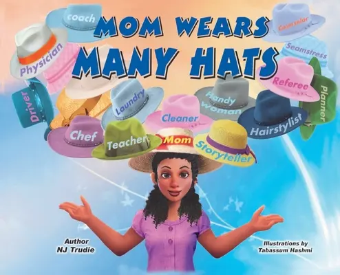 Mamá tiene muchos sombreros - Mom Wears Many Hats