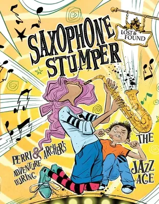 Saxophone Stumper: La aventura de Perri y Archer durante la Era del Jazz - Saxophone Stumper: Perri & Archer's Adventure During the Jazz Age