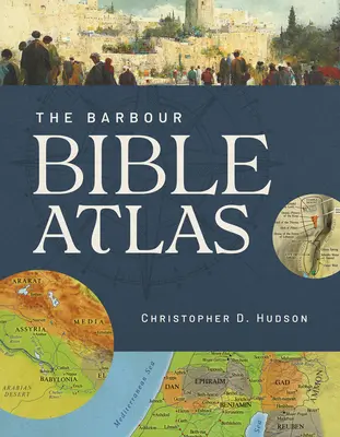 Atlas bíblico Barbour - Barbour Bible Atlas