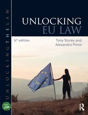 Desbloquear el Derecho de la UE - Unlocking EU Law