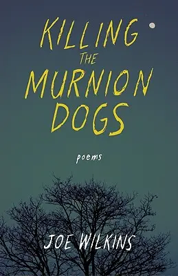 Matar a los perros Murnion - Killing the Murnion Dogs