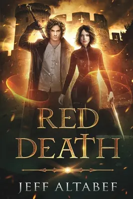 La Muerte Roja: Una aventura fantástica juvenil - Red Death: A YA Fantasy Adventure