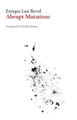 Mutaciones abruptas - Abrupt Mutations